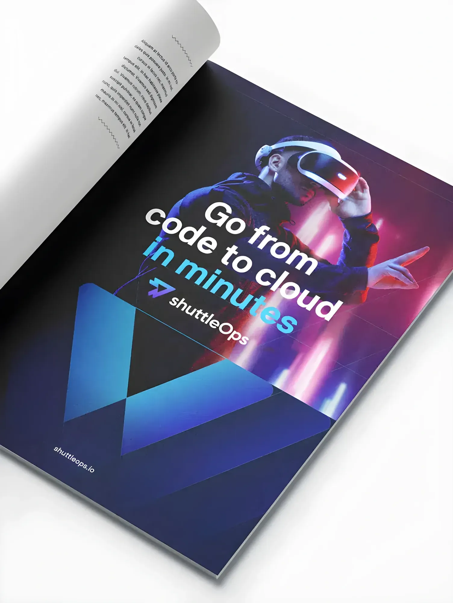 ShuttleOps magazine ad reading Go from code to cloud in minutes, with a VR headset image in neon blue and pink